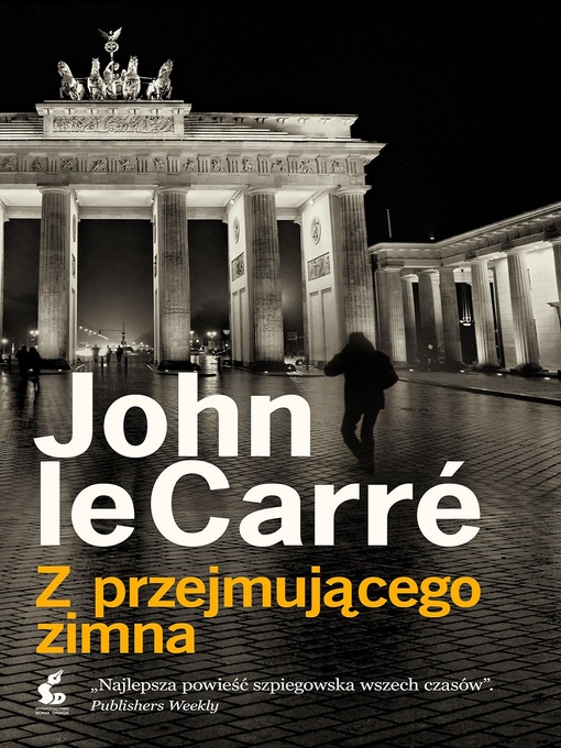 Title details for Z przejmującego zimna by John le Carré - Available